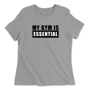 CrossFit Italian Village My Gym Is Essential Womens - Relaxed Jersey T-Shirt