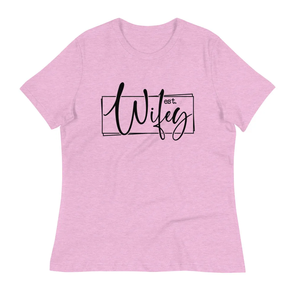 Wifey Women's Relaxed T-Shirt